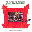 Anthologie Des Musiques De Bali Vol.4