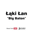 Big Baton (single Edit)