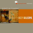 Night In Tunisia: The Very Best Of Dizzy Gillespie