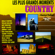 Les Plus Grands Moments Country " American Ballads "
