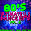 80's Ultimate U.s Dance Hits: Vol. 2