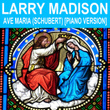 Ave Maria (Schubert) [Piano Version]