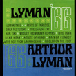 Lyman 66 (digitally Remastered)