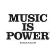 Music Is Power