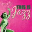 This Is Jazz, Vol. 1