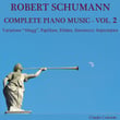 Robert Schumann: Complete Piano Music Vol. 2