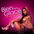 Bien Glacé, Vol. 2