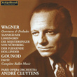 Richard Wagner : Overtures And Preludes - Charles Gounod: Faust, Complete Ballet Music