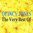 Quincy Jones : The Very Best Of