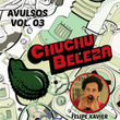 Avulsos: Chuchu Beleza, Vol. 3