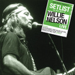 Setlist: The Very Of Willie Nelson Live