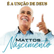 É a Unção de Deus