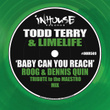Baby Can You Reach (Roog & Dennis Quin Tribute to the Maestro Mix)