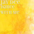 Dance With Me