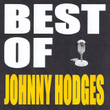 Best Of Johnny Hodges
