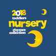 2018 Toddlers Nursery Rhymes Collection