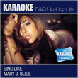 The Karaoke Channel - Sing Like Mary J. Blige