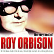 The Very Best Of Roy Orbison