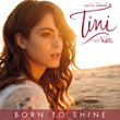 Born to Shine (De "Tini: La Nouvelle Vie de Violetta")