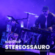 Stereossauro Ao Vivo No 'Eléctrico'