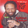 Nah Stop Try (single)
