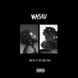 'Bout 02 Blow - Single