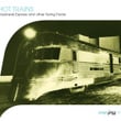 Saga Jazz: Hot Trains-Daybreak Express And Other Swing Tracks