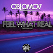 Feel What Real