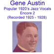 Popular 1920's Jazz Vocals (Encore 2) [Recorded 1925-1928]