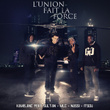 L'union Fait La Force