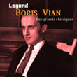 Legend: Les Grands Classiques - boris Vian