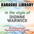 In The Style Of Dionne Warwick (karaoke - Professional Performance Tracks)