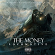 The Money Locomotive