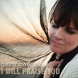 I Will Praise You - Single