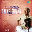 Carnatic Violin - T.N. Krishnan, Vol. 2