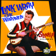 Link Wray: Slinky! The Epic Sessions: 1958-1960