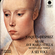 Desprez: Messe Ave Maris Stella
