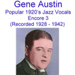 Popular 1920's Jazz Vocals (Encore 3) [Recorded 1928-1942]