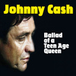 Ballad Of A Teen Age Queen