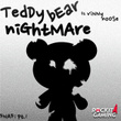 FNAF, Pt. 1: Teddy Bear Nightmare (feat. Vinny Noose)