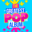 The Greatest Pop Album