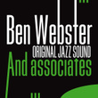 Ben Webster And Associates (original Jazz Sound)