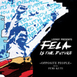 Opposite People (with Femi Kuti)