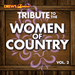 Tribute To The Women Of Country Vol. 2