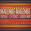 Malembe Malembe (Remixes)