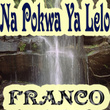 Na Pokwa Ya Lelo
