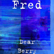 Dear Berry
