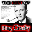 The Best Of Bing Crosby