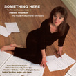 Something Here - The Film & Television Music Of Debbie Wiseman