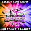 Karaoke Quick Tracks - Sing The Hits Of Chubby Checker (karaoke Version)